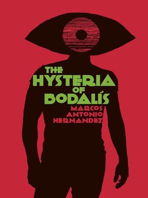 cover image of The Hysteria of Bodalís